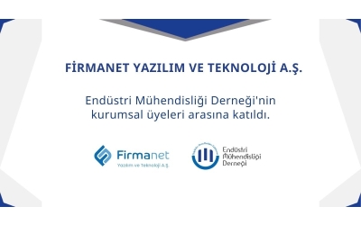 FİRMANET YAZILIM VE TEKNOLOJİ A.Ş. KURUMSAL ÜYELERİMİZ ARASINA KATILDI!