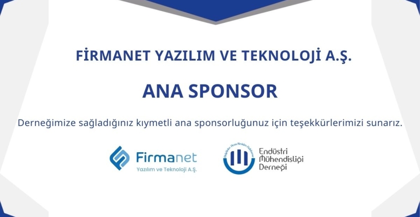 FİRMANET YAZILIM VE TEKNOLOJİ A.Ş. ANA SPONSORUMUZ OLDU!