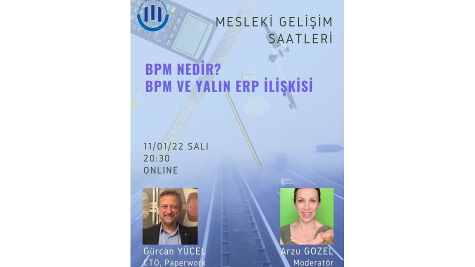 MESLEKİ GELİŞİM SAATLERİ- BPM NEDİR? BPM YALIN İLİŞKİSİ